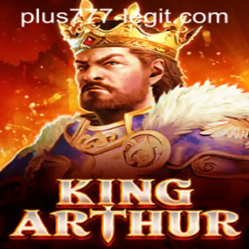 Exploring KingArthur: A Knight's Adventure and the Legitimacy of plus777